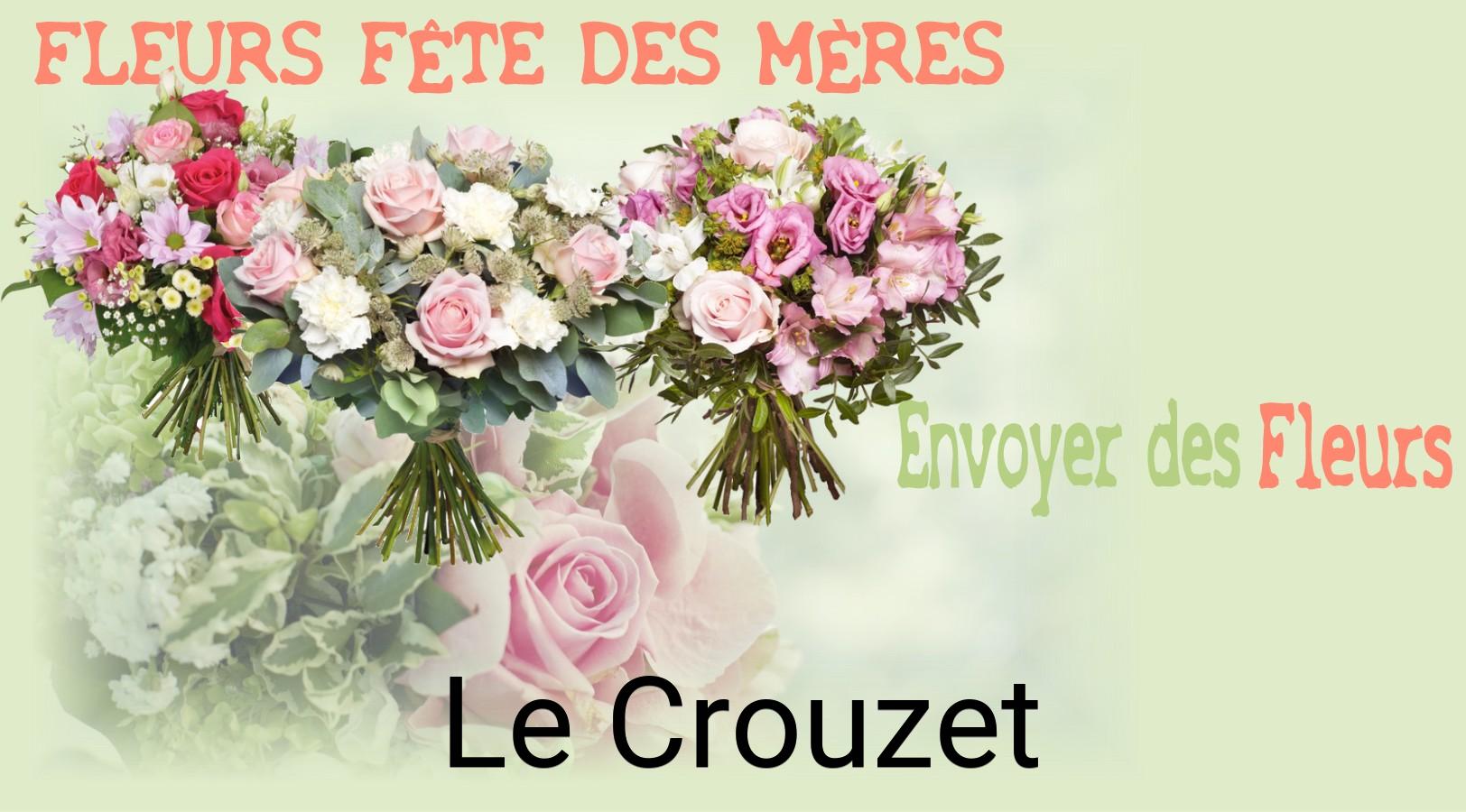 Bouquet de Fête des Mères livré à Le Crouzet
